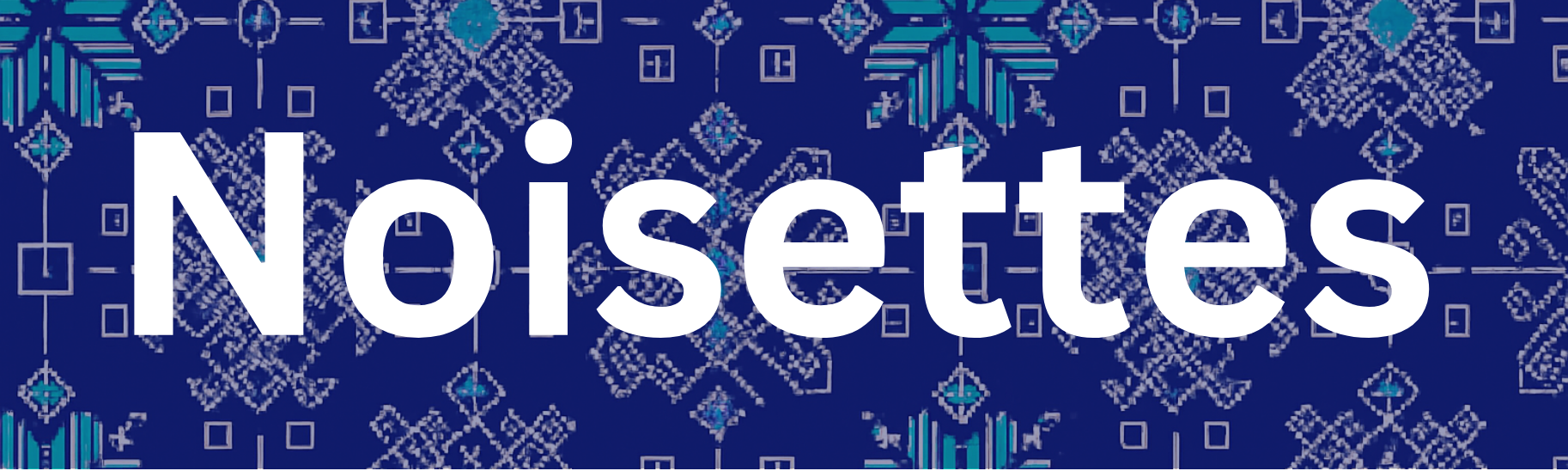 Noisettes